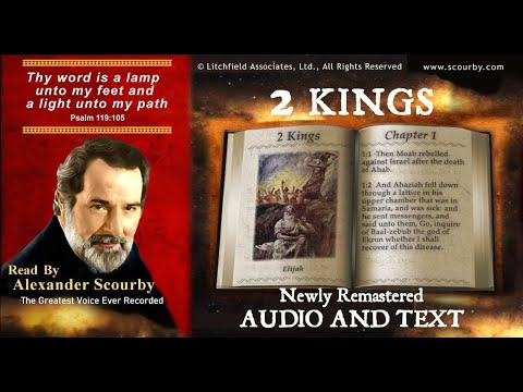 12 | Book of 2 Kings | Read by Alexander Scourby | AUDIO & TEXT | FREE  on YouTube | GOD IS LOVE!