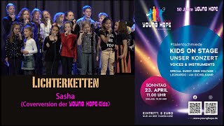 2023 YOUNG HOPE Kids mit &quot;LICHTERKETTEN&quot; von Sasha bei &quot;Kids on stage&quot; im Leonardo, Eitorf