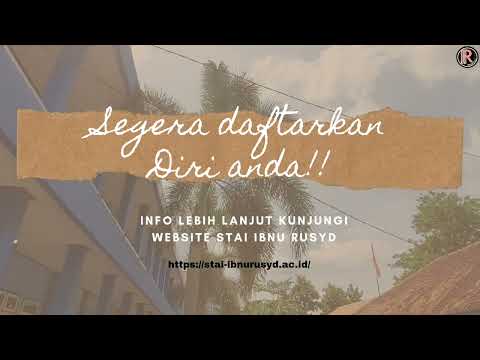 Penerimaan Mahasiswa Baru STAI IBNU RUSYD KOTABUMI