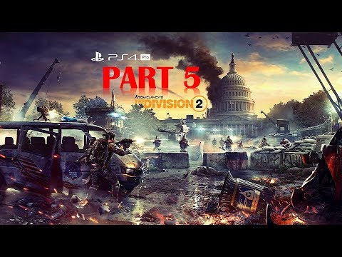 The Division 2 - Walkthrough No Commentary - Part 5 - Gameplay Playthrough
