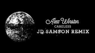 Alex Winston "Careless" (JD Samson Remix) [Official Audio]
