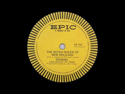 1971: Redbone - The Witch Queen of New Orleans - mono 45