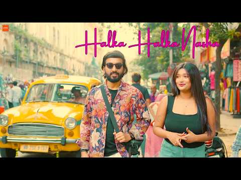 Abhiishek Mohta Halka Halka Nasha - Music Video