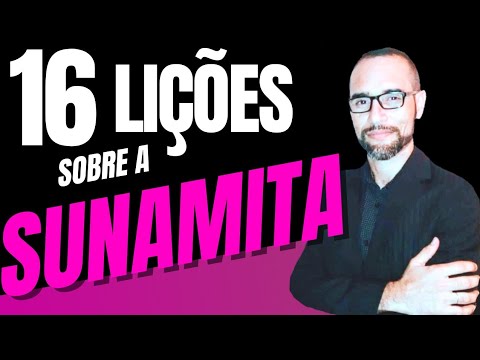✅ Pregação sobre a Sunamita. 16 Lições. Amilton Deolindo.