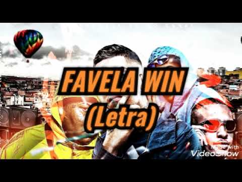 Dj Victor ''FAVELA WIN'' - Mc's GP, Kadu, Cebezinho e Salvador da Rima (Letra)