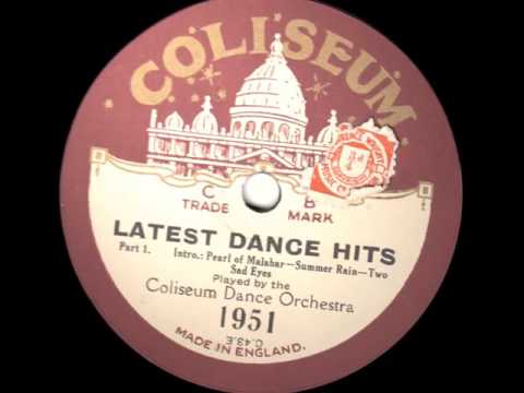 Latest Dance Hits - Coliseum Dance Orchestra dir by Harry Bidgood - 1926