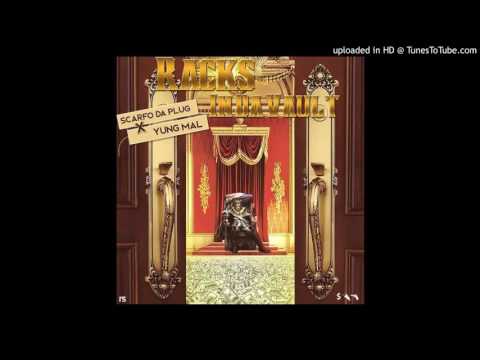 Scarfo Da Plug X Yung Mal - Racks In The Vault (Official Audio)