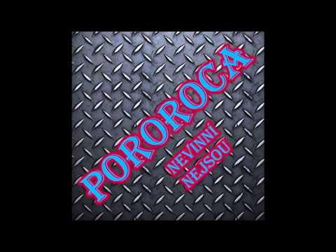 Pororoca - Pororoca - Nevinní nejsou (2015)