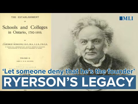 How Egerton Ryerson shaped public education in Canada How Egerton Ryerson shaped public education in Canada