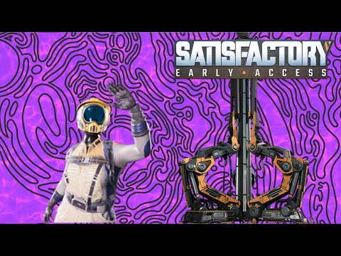 Satisfactory Ep2: Automation and The Space Elevator