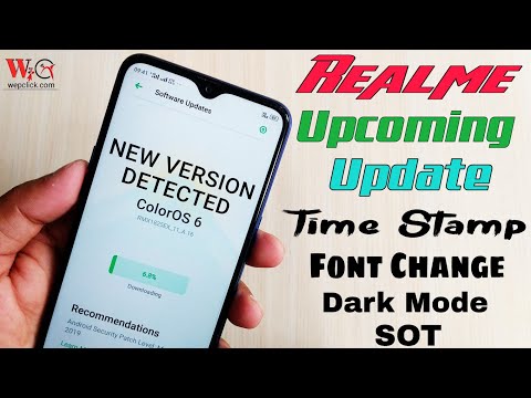 Realme Upcoming Updates Like Font Change , Dark Mode , Time Stamp and Much More | WepClick