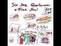 Sir Joe Quarterman- (I Got) So Much Trouble In My ...