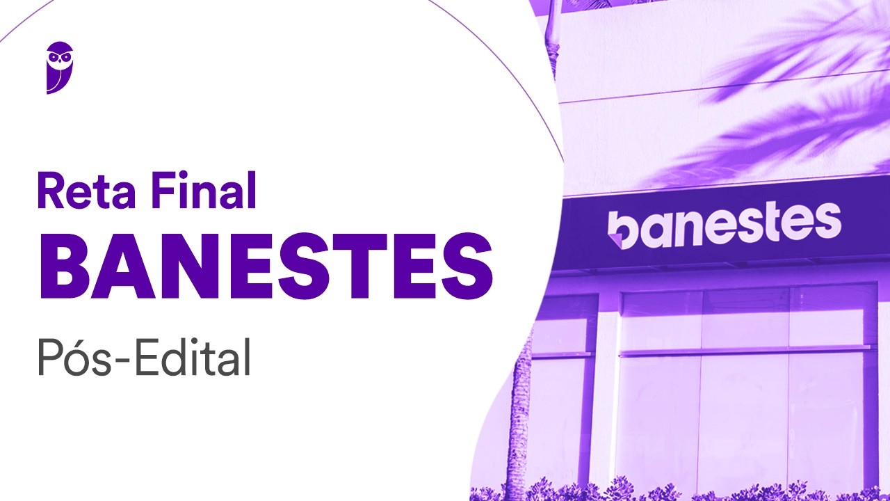 Reta Final Banestes - Pós-Edital: Matemática Financeira - Professor Brunno Lima