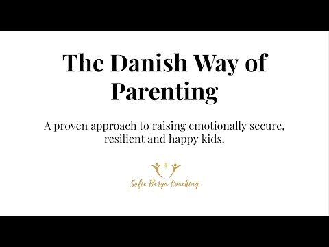 The Danish Way of Parenting