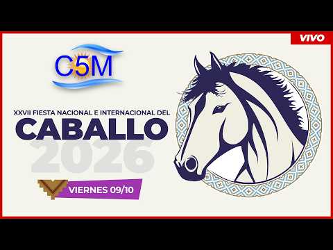 XXVII Fiesta Nacional e Internacional del Caballo 2026 - Viernes 9 de Octubre