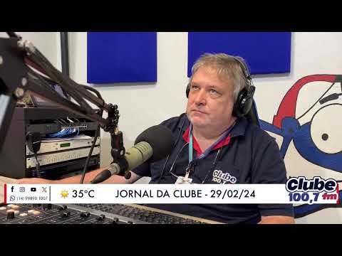 Jornal da Clube - 29/02/24 - Edição do Almoço