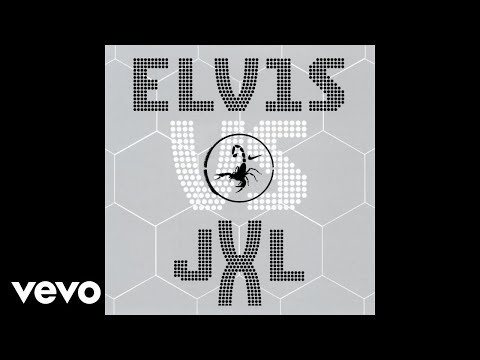 Elvis Presley, JXL - A Little Less Conversation (JXL12" Extended Remix - Official Audio)