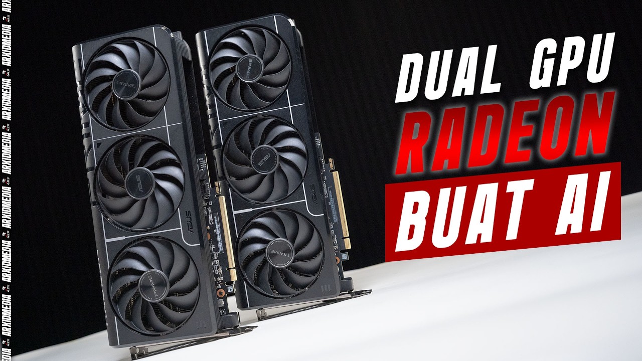 Nyobain Dual GPU Di 2026 Buat AI! ft ASUS Prime Radeon RX 9060 XT