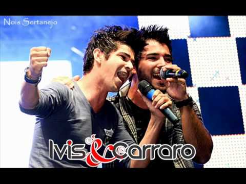 Ivis e Carraro - Daquele Modelo