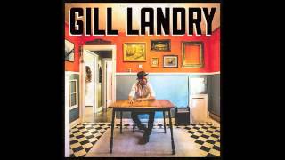 Gill Landry - Just Like You