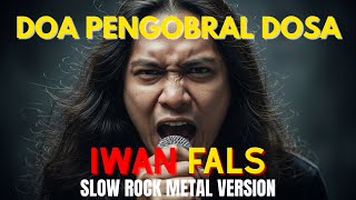 Download lagu Iwan Fals – Doa Pengobral Dosa | Slow Rock Metal Fusion Cover | Emosi Gelap & Power Full Energy mp3 Download lagu Iwan Fals – Doa Pengobral Dosa | Slow Rock Metal Fusion Cover | Emosi Gelap & Power Full Energy mp3