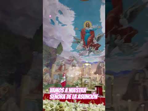 templo de nuestra Señora de la #Asunción.#Gloria a la#Santísima#Trinidad y honra a nuestra Madre S.