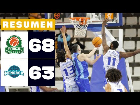 AMICS CASTELLÓ 68-63 HESTIA MENORCA | RESUMEN PRIMERA FEB