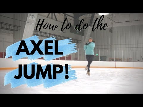 How to Do the Axel Jump! Figure Skating Tips