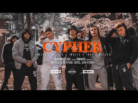 PAMECA X MALKIA X IWOLFO X INAD X MUFASA - CYPHER (OFFICIAL VIDEO)