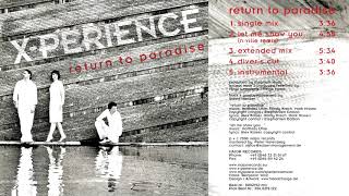 03 Return To Paradise (Extended Mix) / X-Perience ~ Return To Paradise (Complete Single)