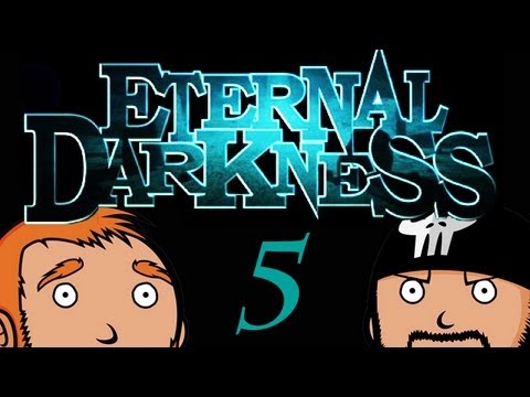 Two Best Friends Play Eternal Darkness (Part 5)