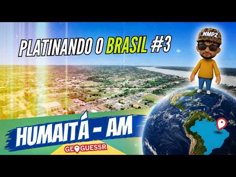 Humaitá, AM - PLATINANDO O BRASIL #3