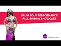 Samantha Karim Drum Solo Performance Fall Shimmy Showcase