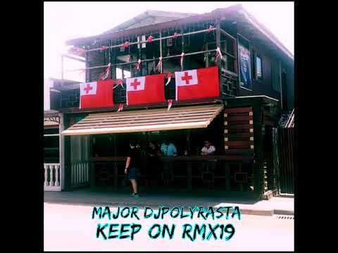 MAJO DJPOLYRASTA  -  Keep on RmX19