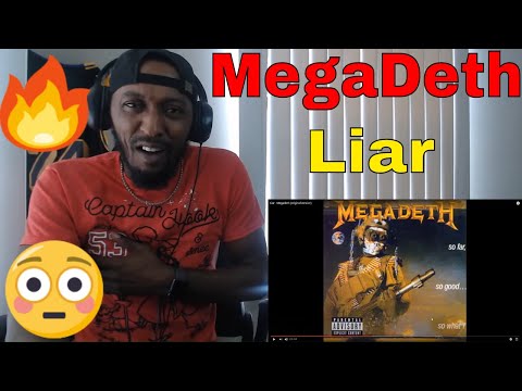 Most Underrated Song I Ever Heard To | Megadeth  Liar (Reaction)