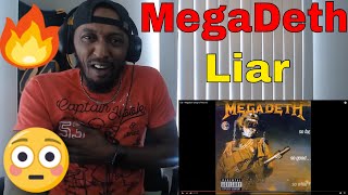 Most Underrated Song I Ever Heard To | Megadeth  Liar (Reaction)