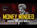 MONEY MINDED SIDHU MOOSE WALA AI SONG SKILL LIFE PUNJABI SONG 2024