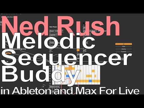 Max For Live Tutorial - Build A Melodic Sequencer = Ned Rush