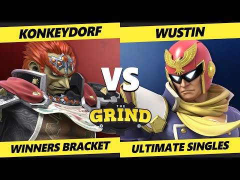 The Grind 157 -  Konkeydorf (Ganondorf) Vs. Wustin (Captain Falcon) Smash Ultimate - SSBU