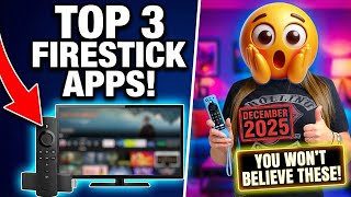 🎄 Top 3 Firestick Apps – December 2025!