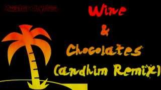 Theophilus London - Wine & Chocolates (andhim Remix) Official Lyrics