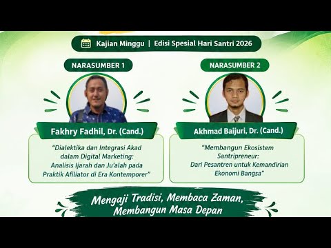 Kajian Mingguan Edisi Hari Santri: Mengaji Tradisi, Membaca Zaman, Membangun Masa Depan
