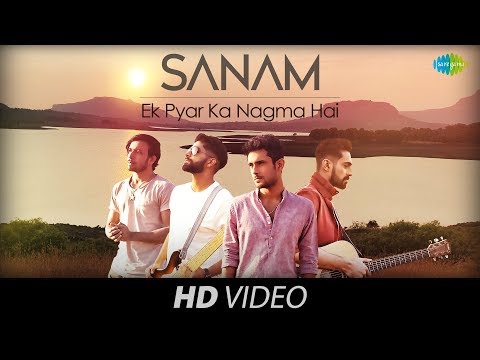 Ek Pyar Ka Nagma Hai | Sanam