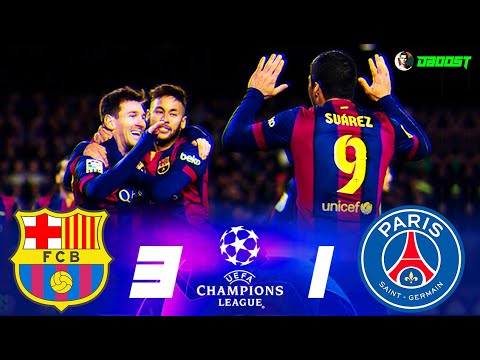 Barcelona 3-1 PSG - MSN vs Ibrahimovic - 2014/15 - Extended Highlights - FHD