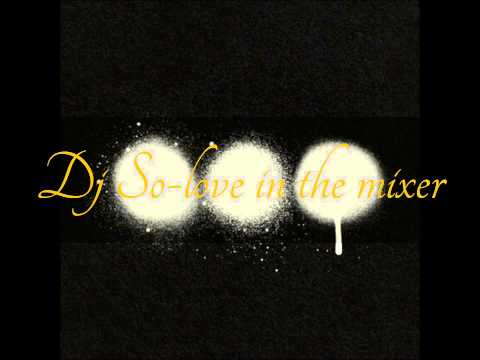 Swedish House Mafia - Don't you worry child -- Dj So-love in mixer