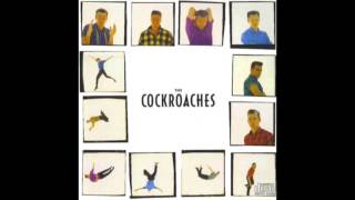 The Cockroaches - She Goes on and On (1987 Version)