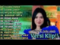Lusyana Jelita Adella Full Album Terbaru TULANG RUSUK VERSI VIDIO KLIP