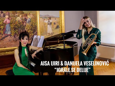 IGRALE SE DELIJE - AISA IJIRI & DANIJELA VESELINOVIĆ (Official Video 2021)
