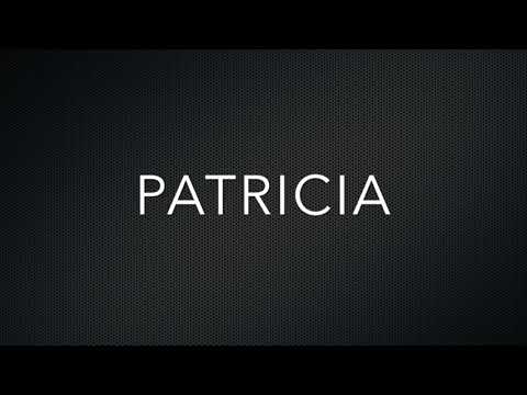 How to Pronounce Patricia