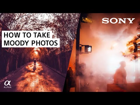 How to Take Moody Photos: Camera Settings | Sony Alpha Universe